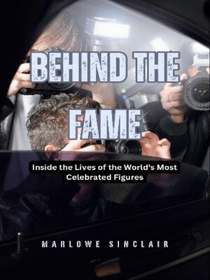 cover image of Behind the Fame